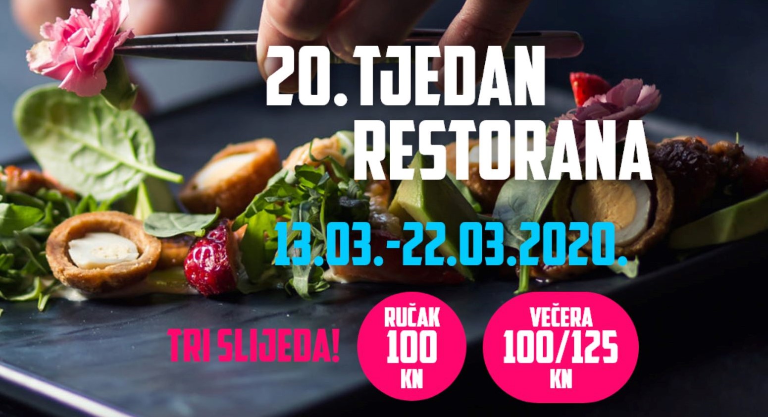 You are currently viewing 20. Tjedan restorana: Započnite gastronomsko istraživanje!