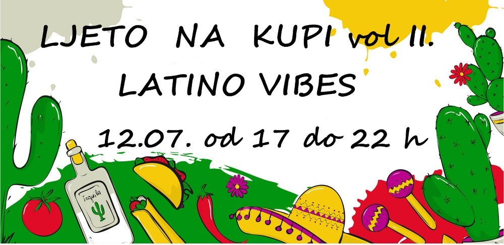 You are currently viewing Ljeto na Kupi vol II. – Latino vibes