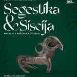 Read more about the article Otvorenje izložbe “Segestika i Siscija – naselje s početka povijesti”