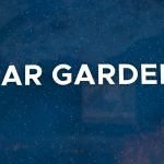 Read more about the article STAR GARDENS 6/8/2021