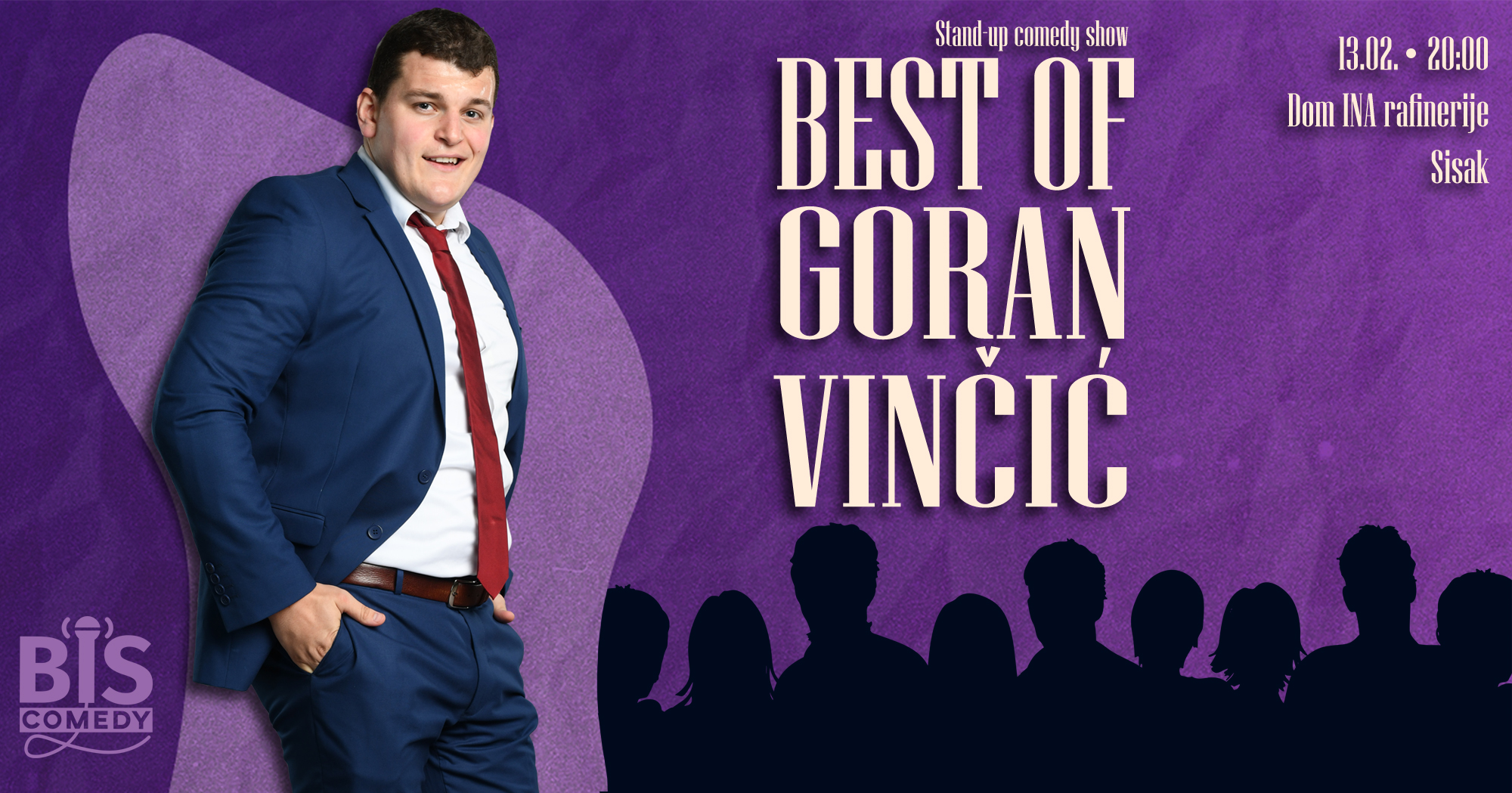 You are currently viewing Sisak: Goran Vinčić – BEST OF stand up comedy show @Dom INA rafinerije