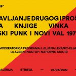 Read more about the article Predstavljanje proširenog i dopunjenog izdanja knjige ”Hrvatski punk i novi val 1976 – 1987.”