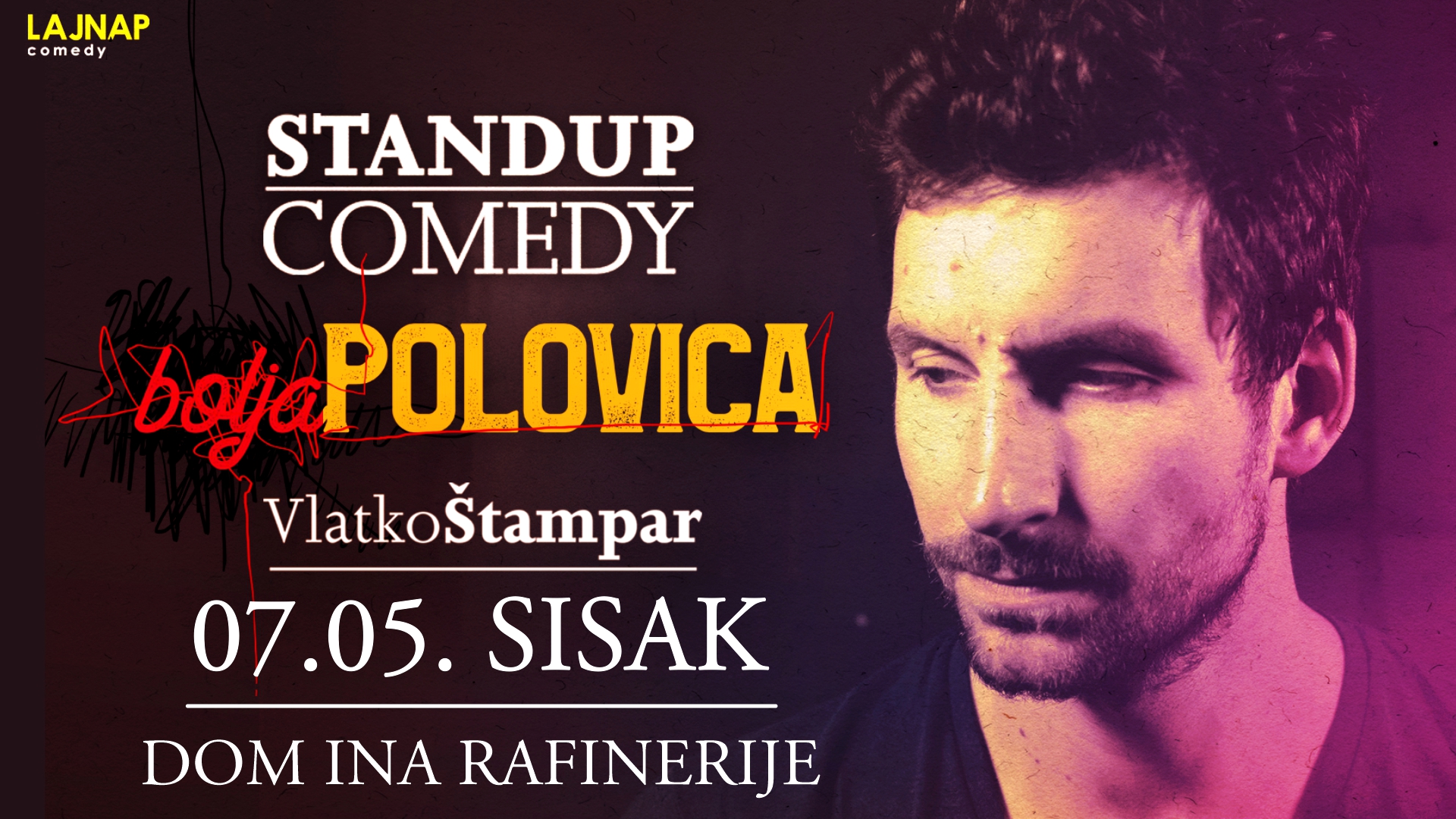 You are currently viewing Vlatko Štampar – stand up comedy ”Bolja polovica” @ Sisak