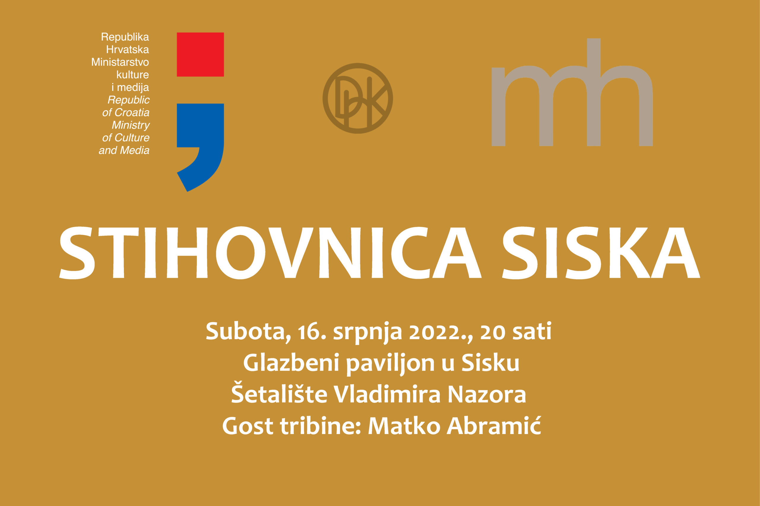 You are currently viewing Stihovnica Siska 16. srpnja 2022.: Matko Abramić