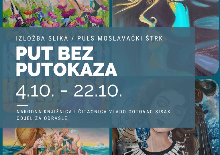 You are currently viewing IZLOŽBA SLIKA „Put bez putokaza“