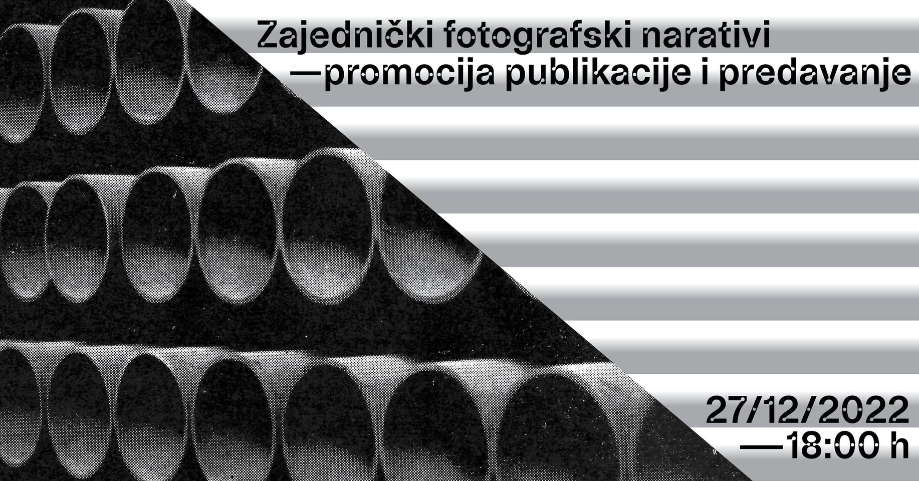 You are currently viewing Zajednički fotografski narativi: promocija publikacije i predavanje