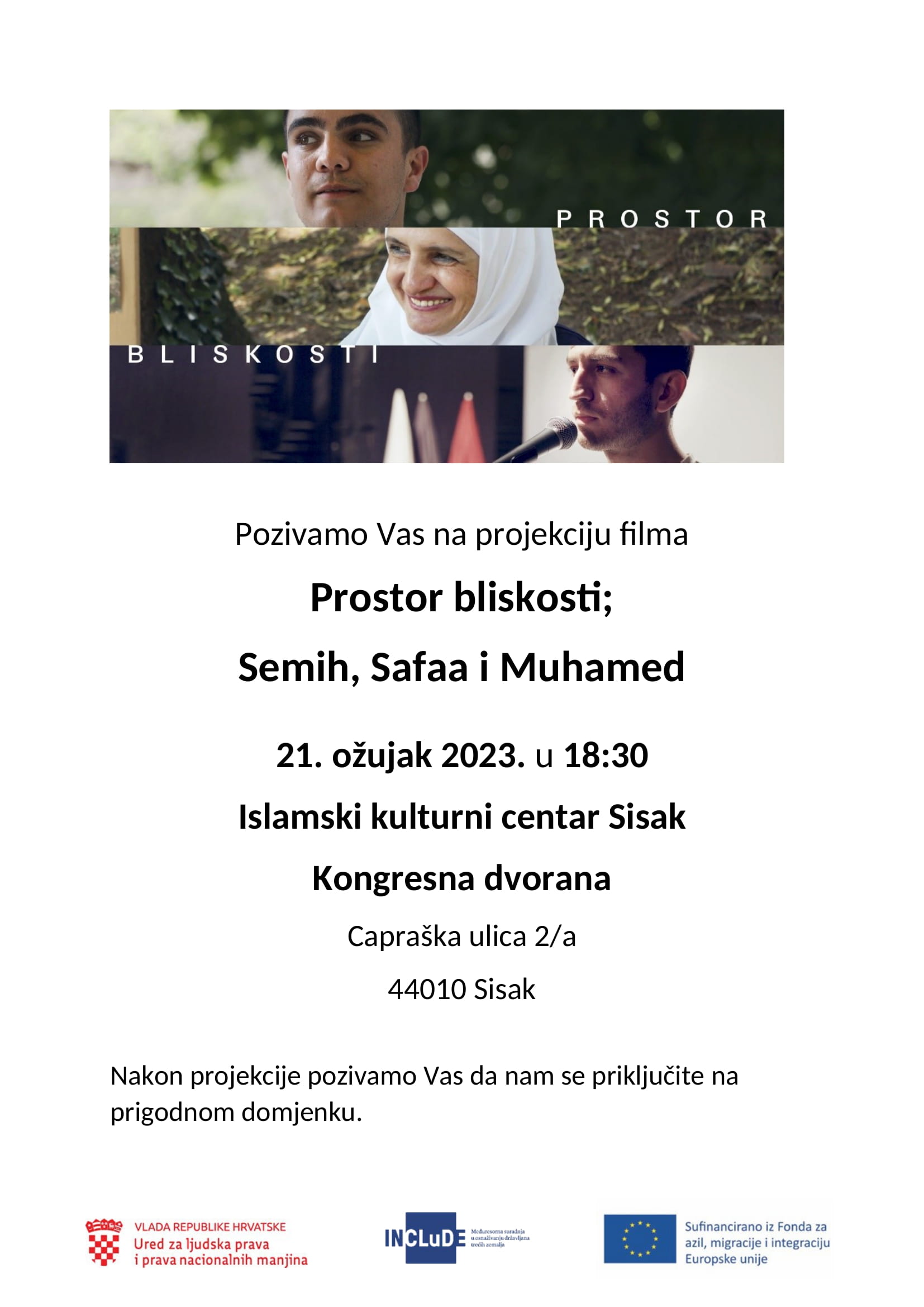 You are currently viewing Projekcija filma “Prostor bliskosti” u Islamskom kulturnom centru Sisak