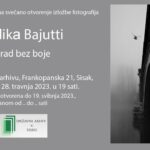 Read more about the article “Grad bez boje” – izložba fotografija Sadike Bajutti