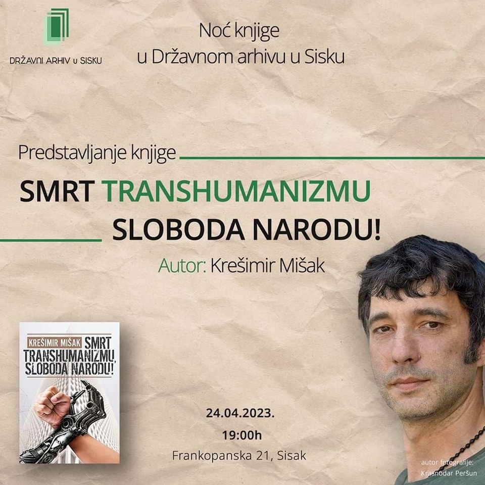 You are currently viewing Predstavljanje knjige „Smrt transhumanizmu, sloboda narodu!“