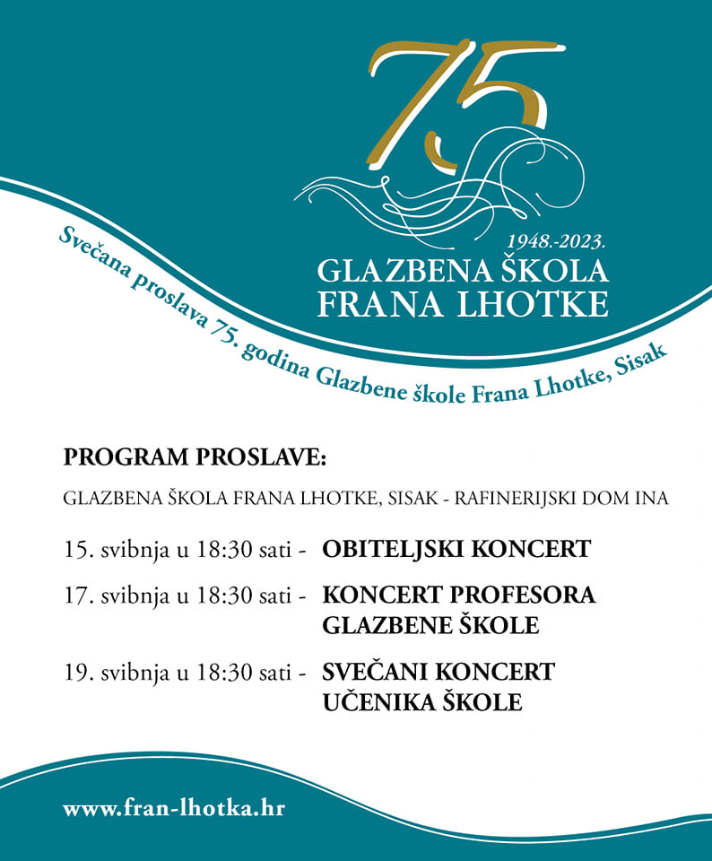 You are currently viewing Svečana 75. obljetnica rada Glazbene škole Frana Lhotke Sisak