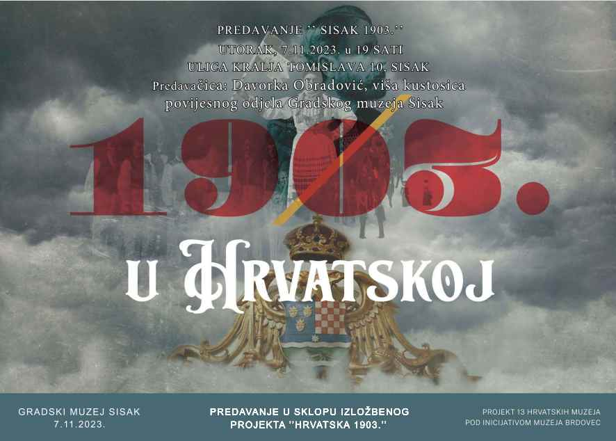 You are currently viewing Predavanje „Sisak 1903“
