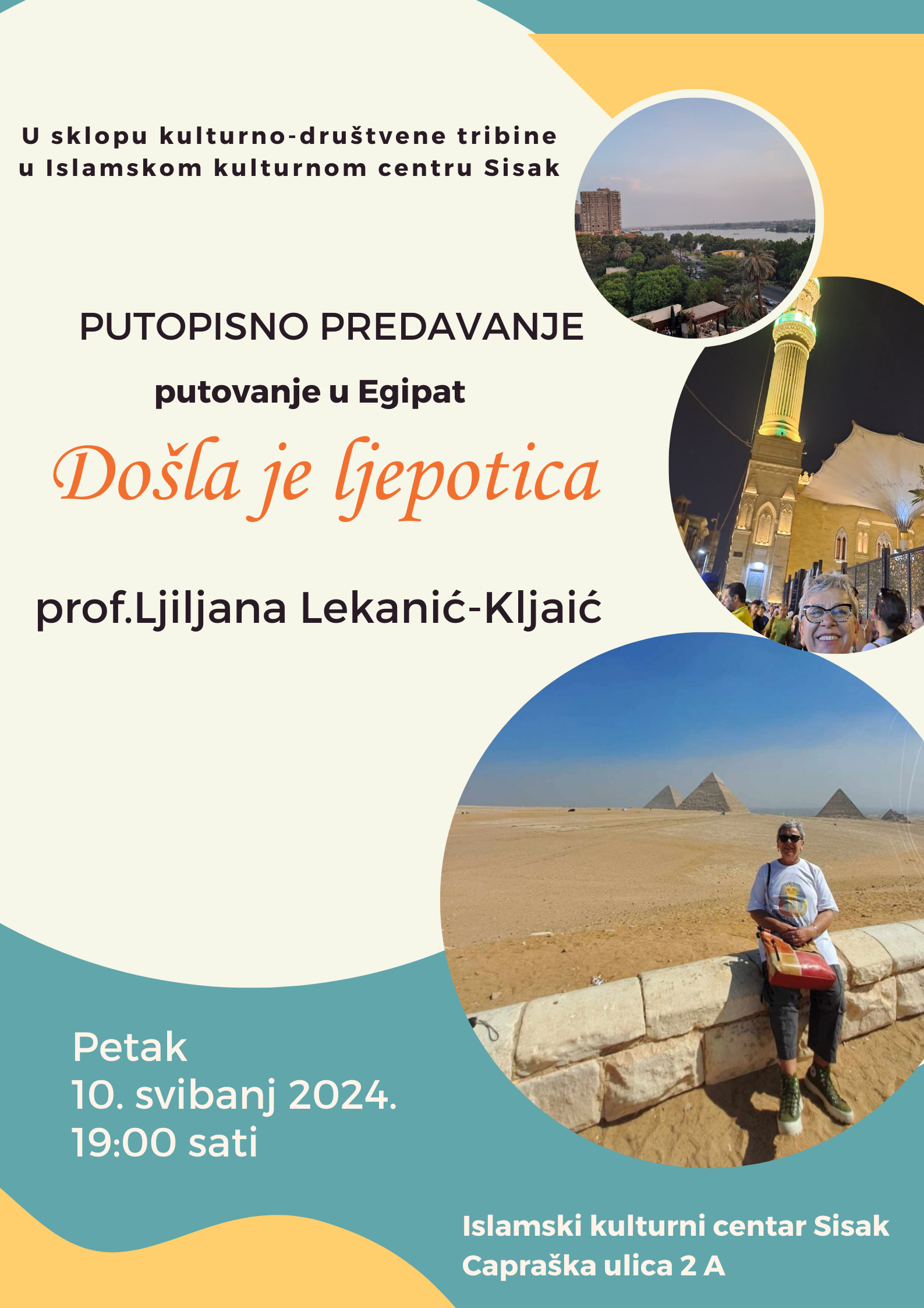 You are currently viewing Putopisno predavanje “Putovanje u Egipat” u Islamskom kulturnom centru Sisak