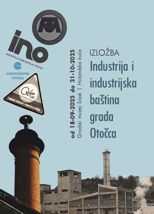 You are currently viewing Pozivamo Vas na otvorenje izložbe ”Industrija i industrijska baština grada Otočca” u četvrtak 18. rujna 2025.