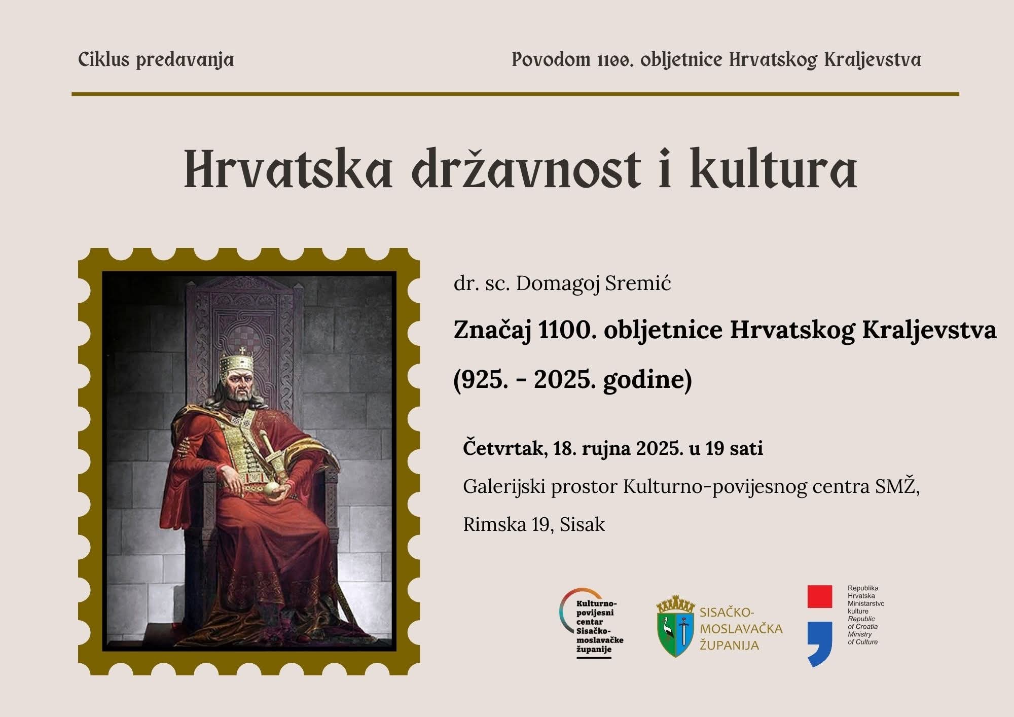 You are currently viewing Predavanje “Značaj 1100. obljetnice Hrvatskog Kraljevstva (925. – 2025. godine)”