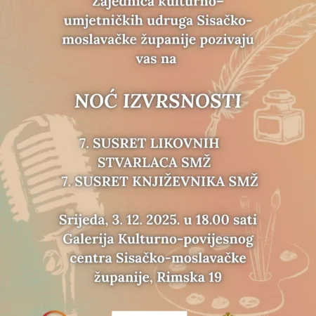 Read more about the article Noć izvrsnosti u Kulturno-povijesnom centru Sisačko-moslavačke županije