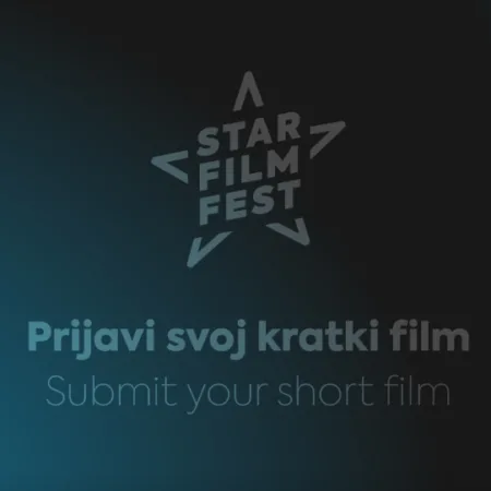 Pročitajte više o članku Otvorene su prijave za 13. Star Film Fest!