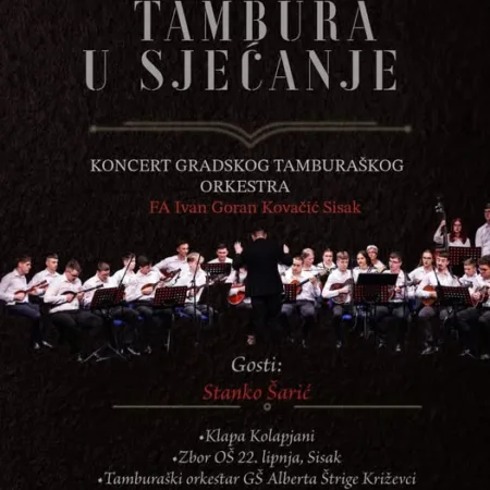 Pročitajte više o članku Koncert Gradskog tamburaškog orkestra FA Ivan Goran Kovačić Sisak!