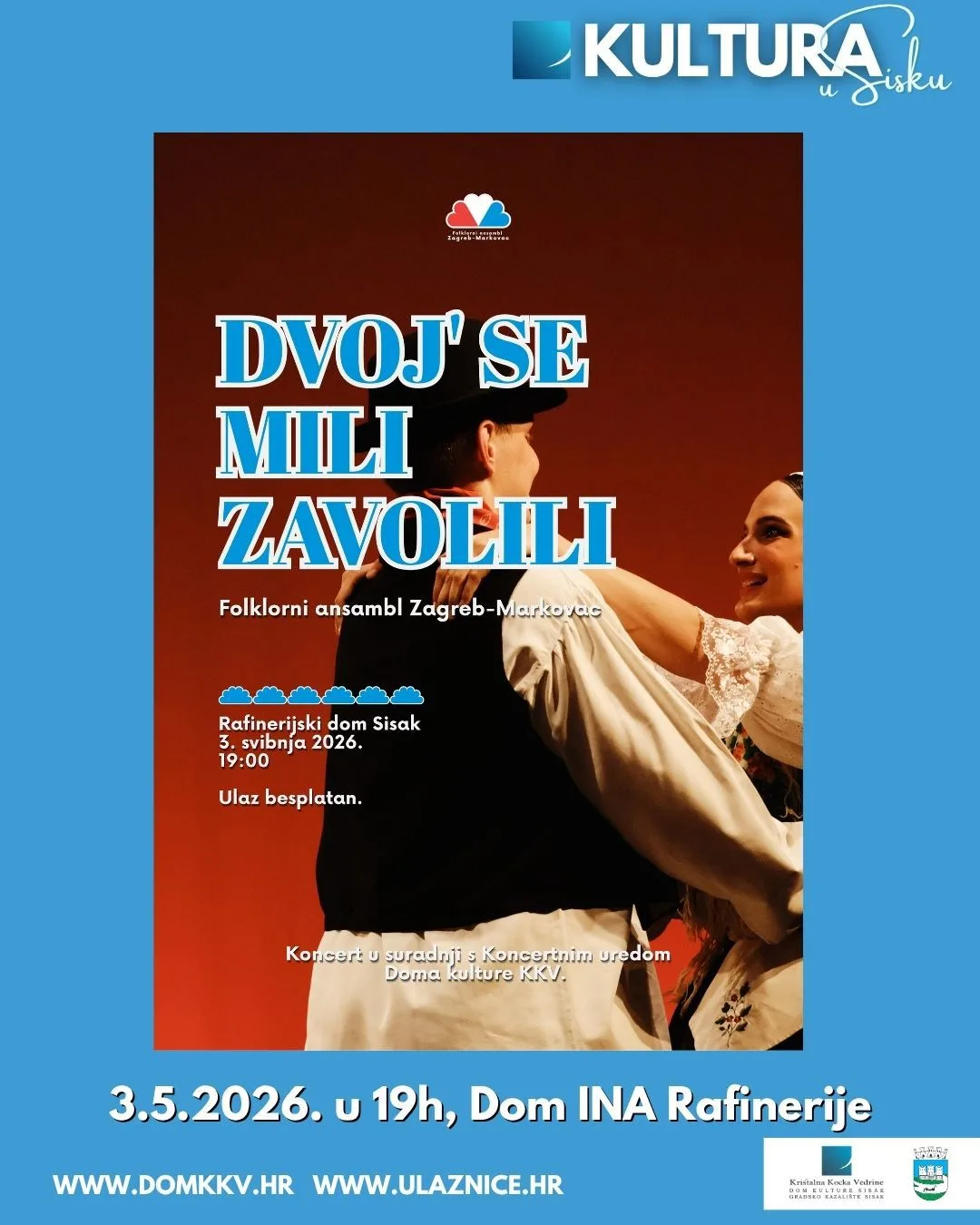Trenutno pregledavate „DVOJ’ SE MILI ZAVOLILI“ – folklorni koncert