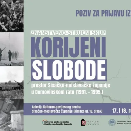 Pročitajte više o članku Prijava za izlaganja na 𝐳𝐧𝐚𝐧𝐬𝐭𝐯𝐞𝐧𝐨-𝐬𝐭𝐫𝐮𝐜̌𝐧𝐨𝐦 𝐬𝐤𝐮𝐩𝐮 𝐊𝐨𝐫𝐢𝐣𝐞𝐧𝐢 𝐬𝐥𝐨𝐛𝐨𝐝𝐞 – 𝐩𝐫𝐨𝐬𝐭𝐨𝐫 𝐒𝐢𝐬𝐚𝐜̌𝐤𝐨-𝐦𝐨𝐬𝐥𝐚𝐯𝐚𝐜̌𝐤𝐞 𝐳̌𝐮𝐩𝐚𝐧𝐢𝐣𝐞 𝐮 𝐃𝐨𝐦𝐨𝐯𝐢𝐧𝐬𝐤𝐨𝐦 𝐫𝐚𝐭𝐮 (𝟏𝟗𝟗𝟏. – 𝟏𝟗𝟗𝟓.)