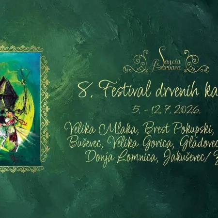 Pročitajte više o članku 8. Festival drvenih kapela Sancta Barbara od 5. do 12. srpnja