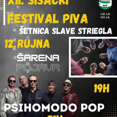 Pročitajte više o članku 𝐗𝐈𝐈. 𝐒𝐈𝐒𝐀Č𝐊𝐈 𝐅𝐄𝐒𝐓𝐈𝐕𝐀𝐋 𝐏𝐈𝐕𝐀 𝐔𝐙 𝐋𝐄𝐆𝐄𝐍𝐃𝐀𝐑𝐍𝐈 𝐏𝐒𝐈𝐇𝐎𝐌𝐎𝐃𝐎 𝐏𝐎𝐏