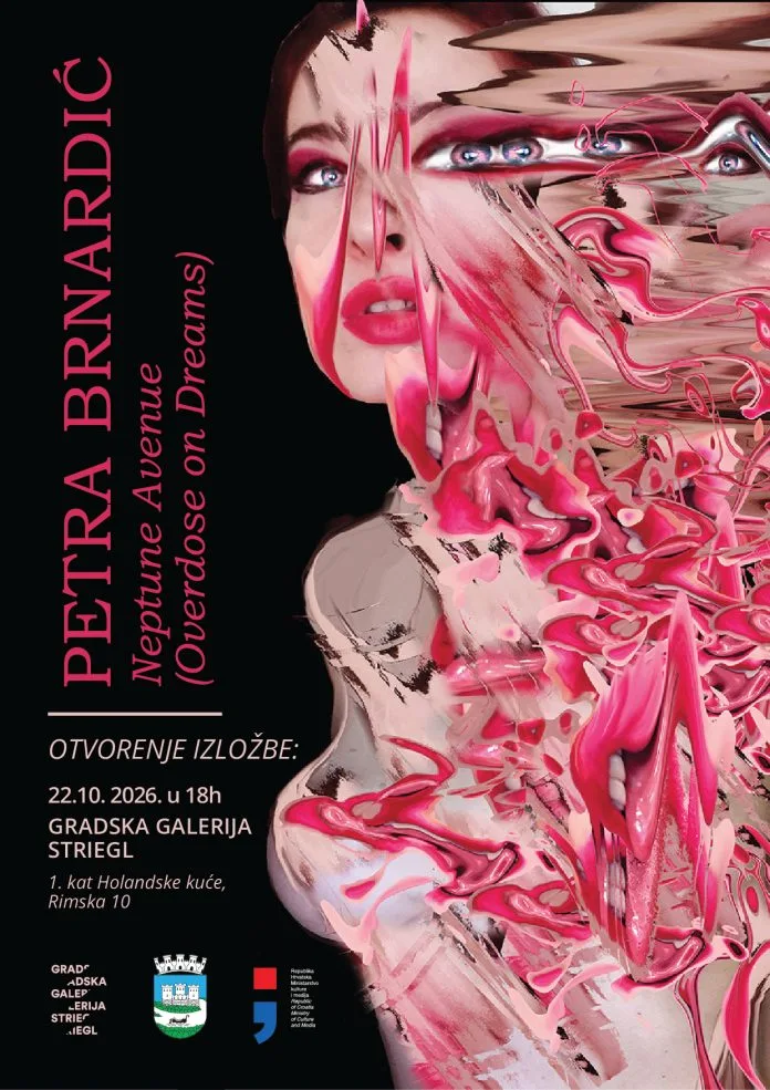 Trenutno pregledavate Otvorenje izložbe ”Neptune Avenue (Overdose on Dreams)” autorice Petre Brnardić – 22.10.2026.
