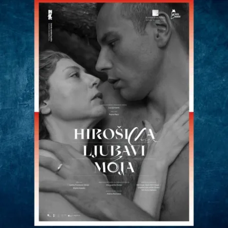 Pročitajte više o članku Predstava HIROŠIMA, LJUBAVI MOJA premijera u Sisku